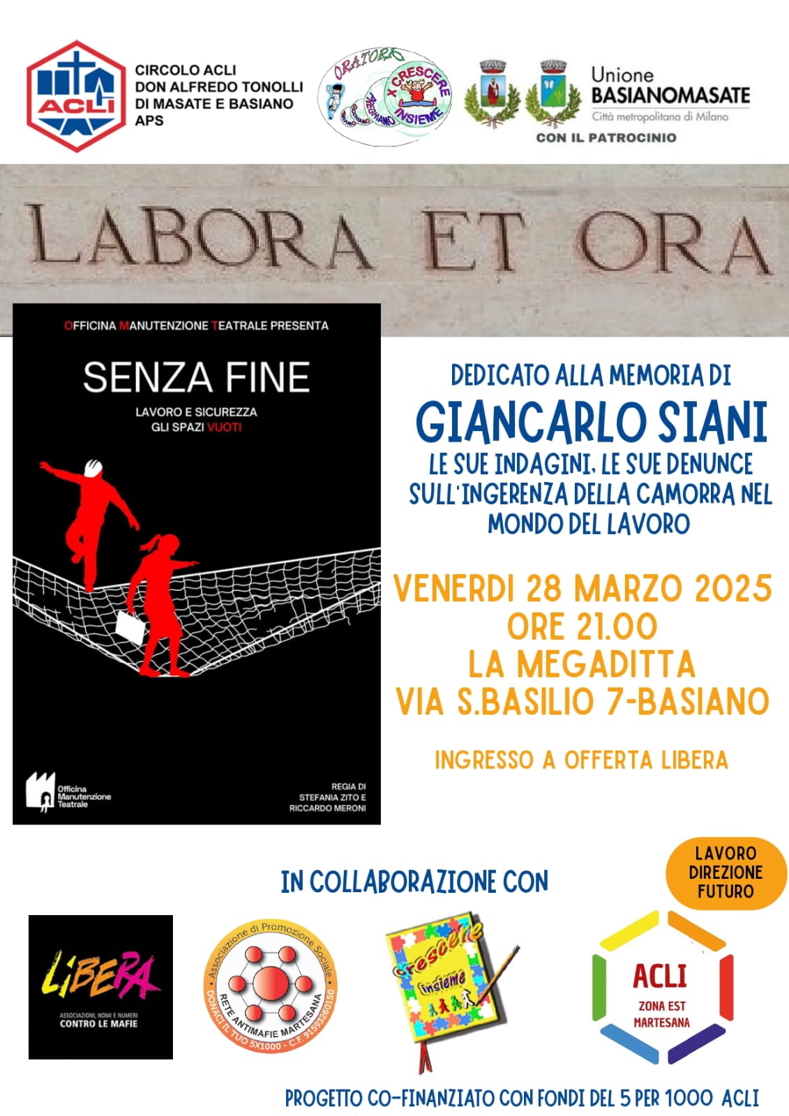 28 mar 25 h 21.00 Spettacolo Teatrale a Basiano SENZA FINE – LAVORO E SICUREZZA: GLI SPAZI VUOTI