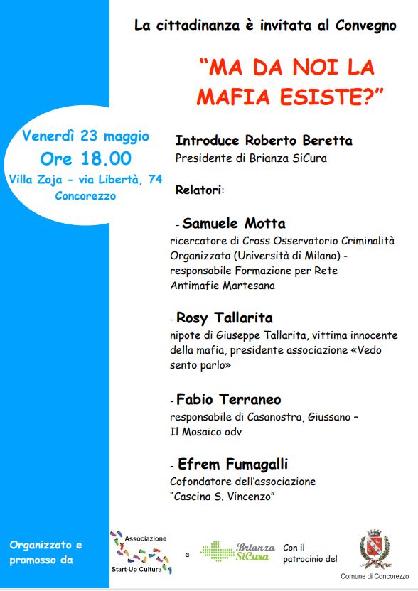 23 Mag h 18:00 Convegno a Concorezzo: MA DA NOI LA MAFIA ESISTE?