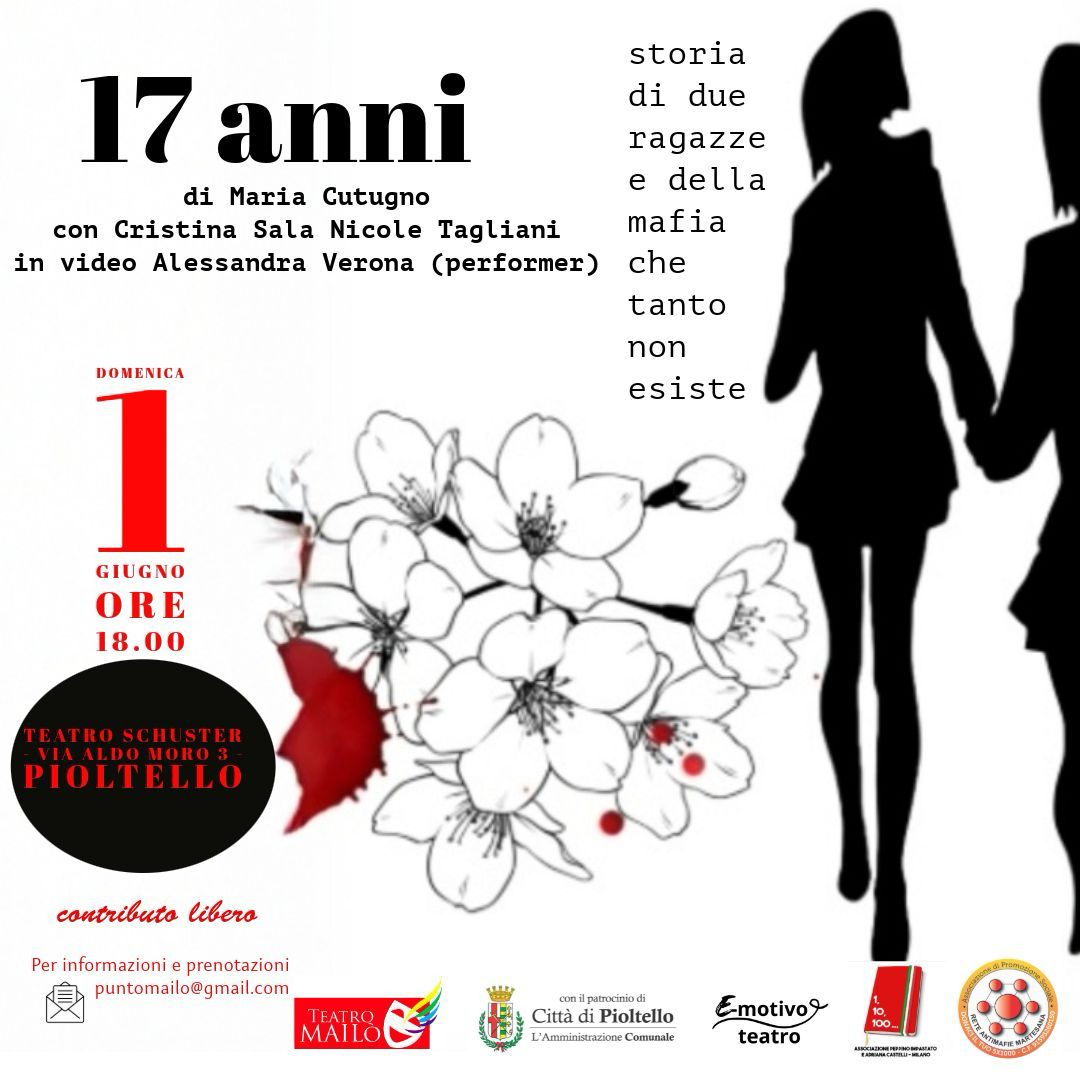 01 Giu h 18 Spettacolo teatrale “17 anni” a Pioltello