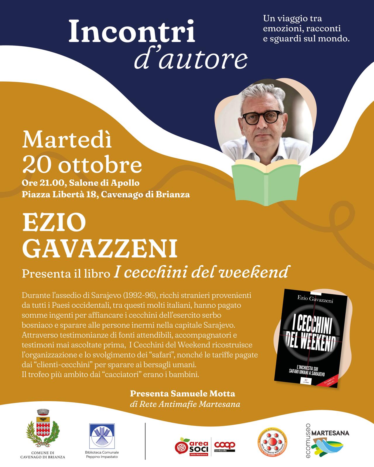 20 Ott h 21, CAVENAGO DI BRIANZA | “I cecchini del weekend”